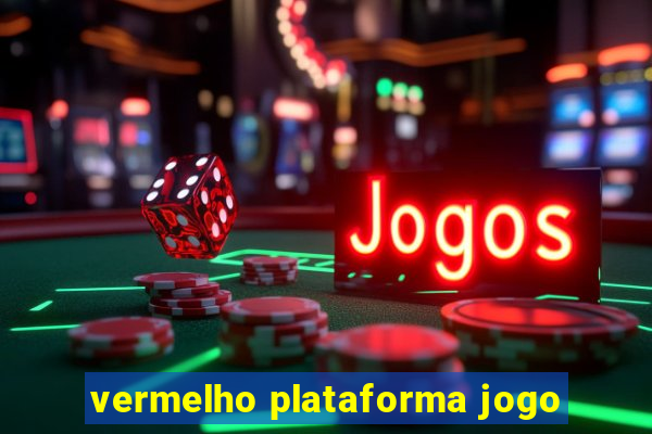 vermelho plataforma jogo